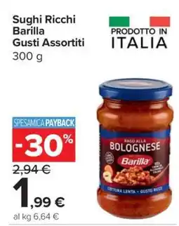 Carrefour Sughi Ricchi Barilla Gusti Assortiti offerta