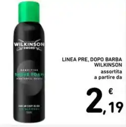 Spazio Conad Linea pre, dopo barba WILKINSON offerta