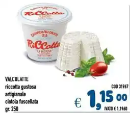 Del Prete Distribuzioni VALCOLATTE riccotta gustosa artigianale ciotola fuscellata offerta