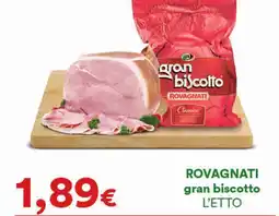 Supermercati Pasquale Prisco ROVAGNATI gran biscotto offerta