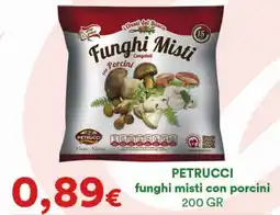 Supermercati Pasquale Prisco PETRUCCI funghi misti con porcini offerta