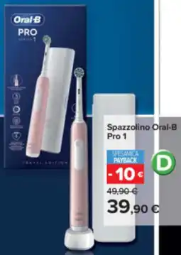Carrefour Spazzolino Oral-B Pro 1 offerta
