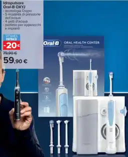 Carrefour Idropulsore Oral-B OXYJ offerta