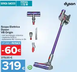 Carrefour Scopa Elettrica Dyson V8 Origin offerta