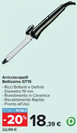 Carrefour Arricciacapelli Bellissima GT15 offerta