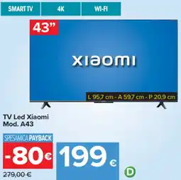 Carrefour TV Led Xiaomi Mod. A43 offerta
