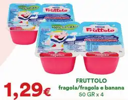 Supermercati Pasquale Prisco FRUTTOLO fragola/fragola e banana offerta