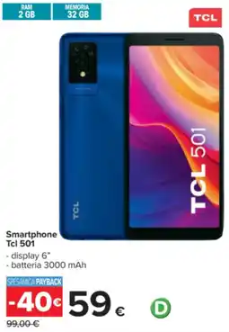 Carrefour Smartphone Tcl 501 offerta