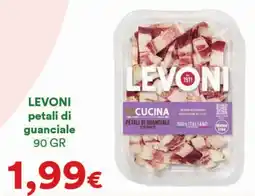 Supermercati Pasquale Prisco LEVONI petali di guanciale offerta