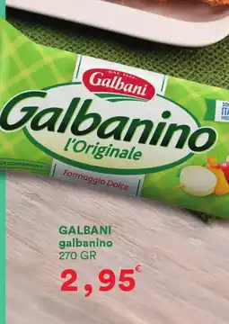 Supermercati Pasquale Prisco GALBANI galbanino offerta