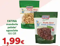 Supermercati Pasquale Prisco FATINA mandorle pelate/ sgusciate offerta