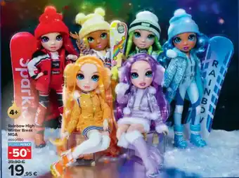 Carrefour Rainbow High Winter Break MGA offerta