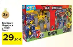 Carrefour Traxfigure Megapack 2 Robot Globo offerta