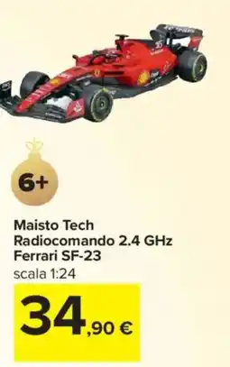 Carrefour Maisto Tech Radiocomando 2.4 GHz Ferrari SF-23 offerta