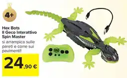 Carrefour Hex Bots Il Geco Interattivo Spin Master offerta