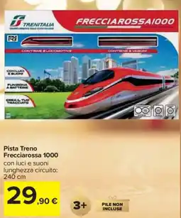 Carrefour Pista Treno Frecciarossa 1000 offerta