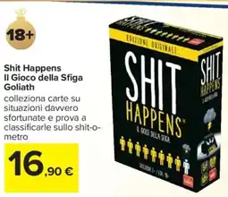 Carrefour Shit Happens Il Gioco della Sfiga Goliath offerta