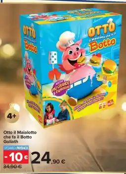 Carrefour Otto il Maialotto che fa il Botto Goliath offerta