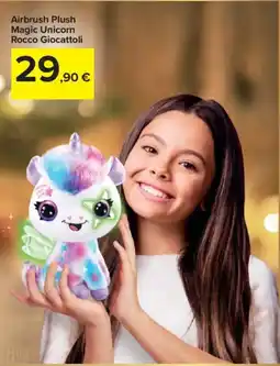 Carrefour Airbrush Plush Magic Unicorn Rocco Giocattoli offerta