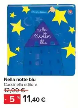 Carrefour Nella notte blu Coccinella editore offerta