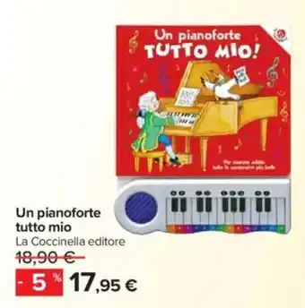 Carrefour Un pianoforte tutto mio La Coccinella editore offerta