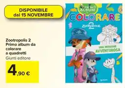 Carrefour Zootropolis 2 Primo album da colorare a quadretti Giunti editore offerta