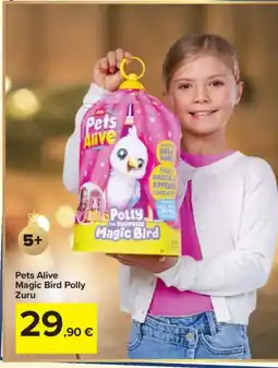 Carrefour Pets Alive Magic Bird Polly Zuru offerta