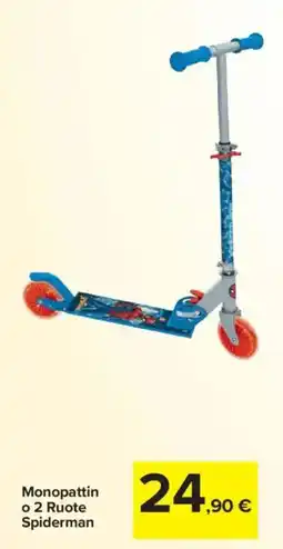 Carrefour Monopattin o 2 Ruote Spiderman offerta