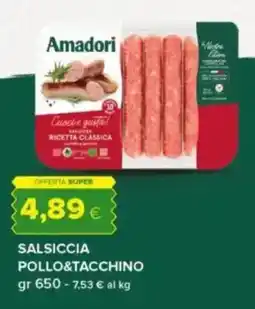 Tigre Amadori salsiccia pollo&tacchino offerta