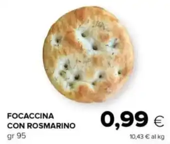 Tigre Focaccina con rosmarino offerta
