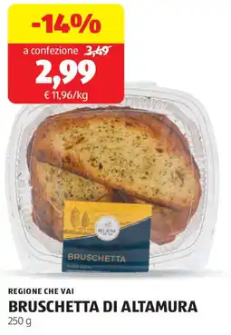 ALDI Regione che vai bruschetta di altamura offerta