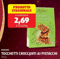 ALDI Monarc tocchetti croccanti ai pistacchi offerta