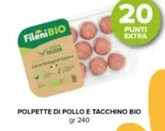 Tigre Fileni polpette di pollo e tacchino bio offerta