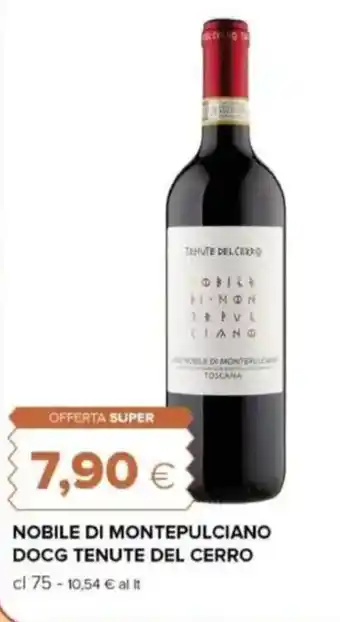 Tigre Nobile di montepulciano docg tenute del cerro offerta