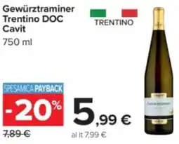 Carrefour Gewürztraminer Trentino DOC Cavit offerta
