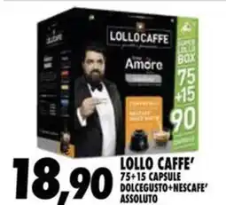 Compri Meglio Lollo caffe' 75+15 capsule dolcegusto+nescafe' assoluto offerta
