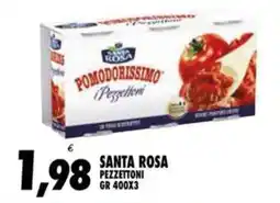 Compri Meglio Santa rosa pezzettoni offerta