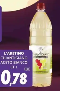Compri Meglio L'aretino chiantigiano aceto bianco offerta
