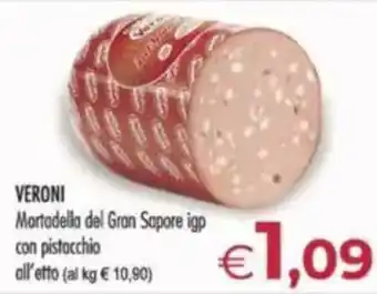 MerSi Supermercati VERONI Mortadella del Gran Sapore igp con pistacchio all'etto offerta