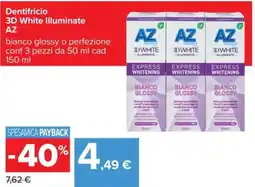 Carrefour Dentifricio 3D White Illuminate AZ offerta