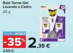 Carrefour Raid Tarme Gel Lavanda o Cedro offerta