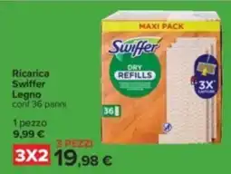 Carrefour Ricarica Swiffer Legno 3 pezzi offerta
