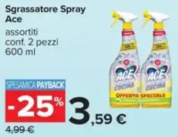 Carrefour Sgrassatore Spray Ace offerta