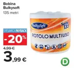 Carrefour Bobina Bulkysoft 135 metri offerta