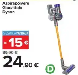 Carrefour Aspirapolvere Giocattolo Dyson offerta