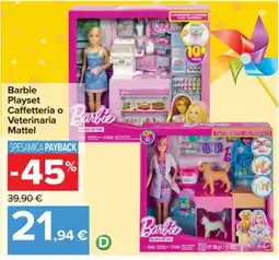 Carrefour Barbie Playset Caffetteria o Veterinaria Mattel offerta