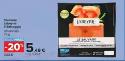 Carrefour Salmone Labeyrie Il Selvaggio affumicato offerta
