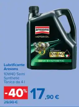 Carrefour Lubrificante Arexons 10W40 offerta