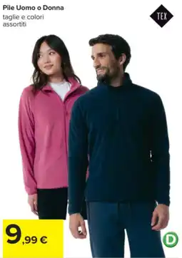 Carrefour Pile Uomo o Donna offerta