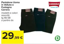 Carrefour Pantalone Uomo in Velluto o Fustagno Carrera offerta
